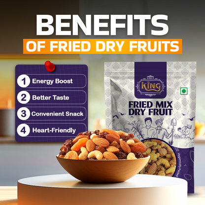 Fried Mix Dry Fruits for Taste & Texture